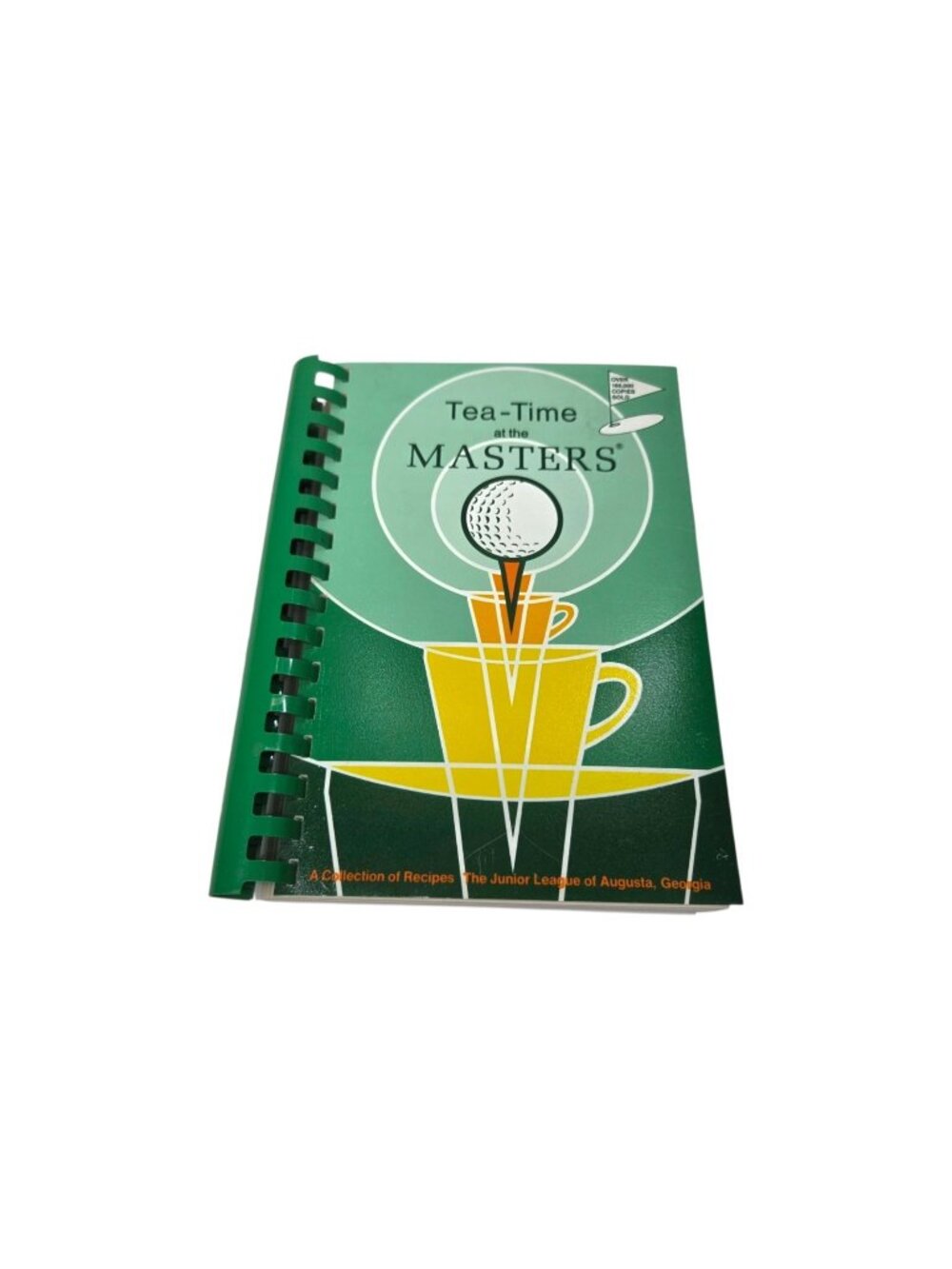 Vintage Tea-Time At The Masters Cookbook Augusta Georgia Junior League 1986 Golf